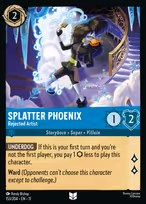 Splatter Phoenix - Rejected Artist — Winterspell 153