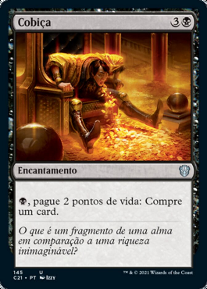 Cobiça - Commander 2021