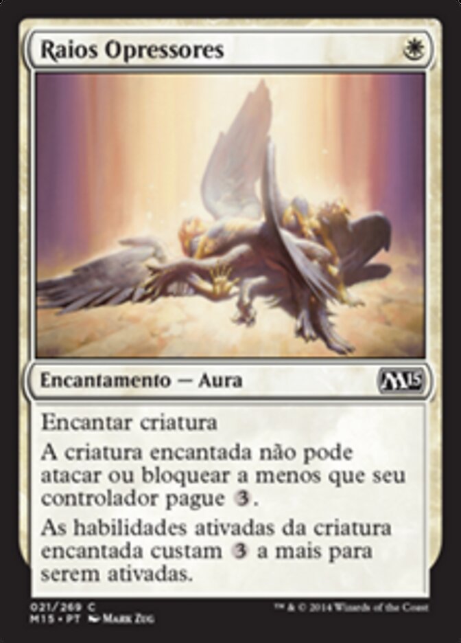 Raios Opressores - Magic 2015