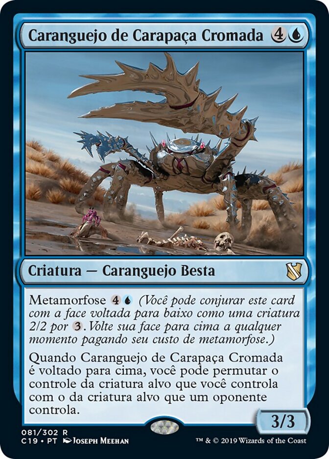 Caranguejo de Carapaça Cromada - Commander 2019