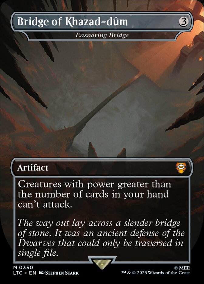 Ensnaring Bridge - Tales of Middle-earth Commander