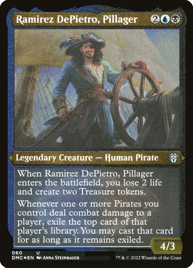 Ramirez DePietro, Pillager - Dominaria United Commander