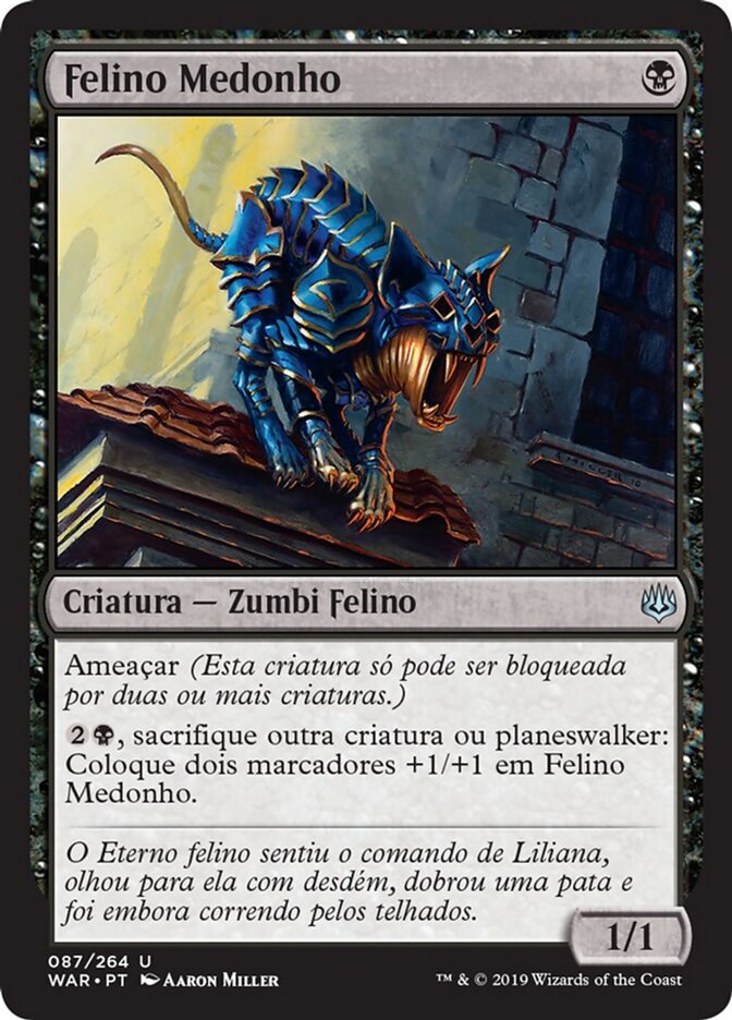 Felino Medonho - War of the Spark