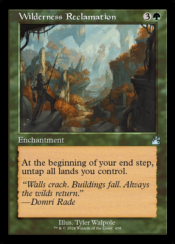 Wilderness Reclamation - Ravnica Remastered