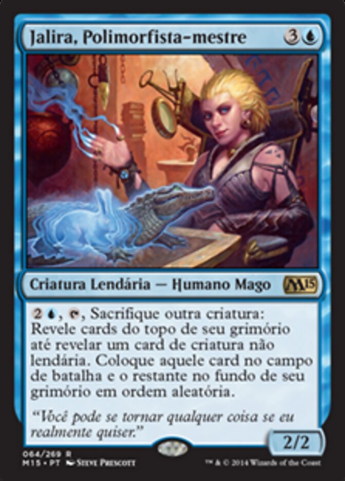 Jalira, Polimorfista-mestre - Magic 2015