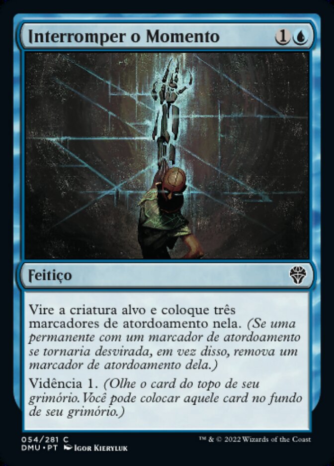 Interromper o Momento - Dominaria United
