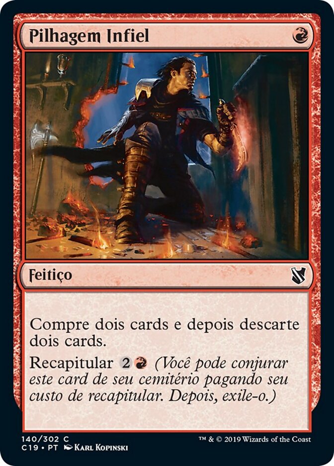 Pilhagem Infiel - Commander 2019