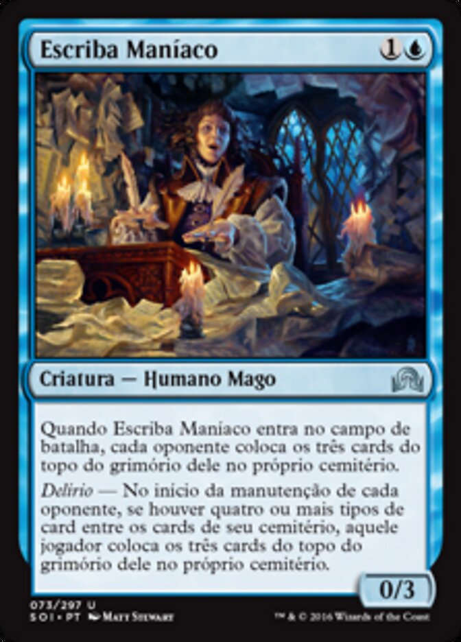 Escriba Maníaco - Shadows over Innistrad