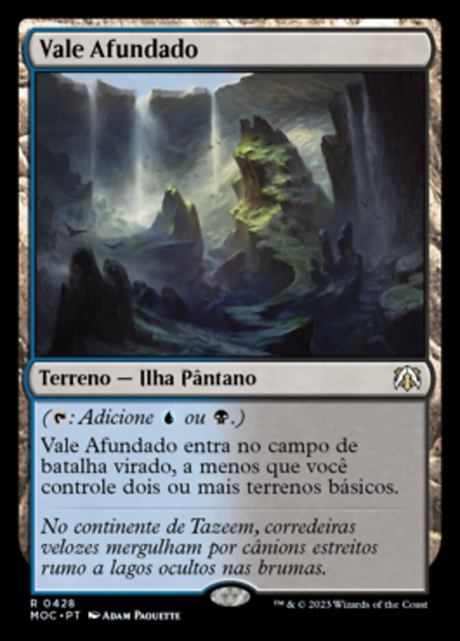 Vale Afundado - March of the Machine Commander