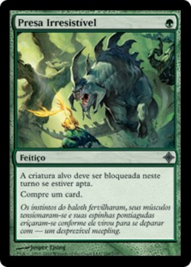 Presa Irresistível - Rise of the Eldrazi