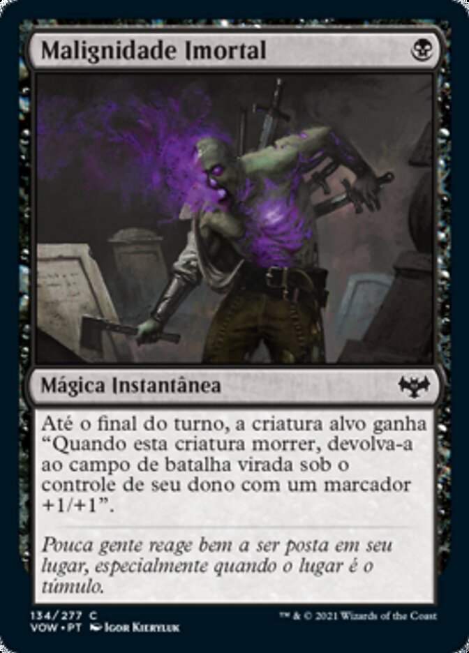 Malignidade Imortal - Innistrad: Crimson Vow