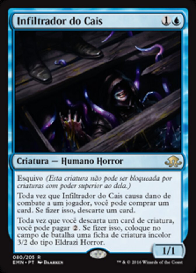 Infiltrador do Cais - Eldritch Moon