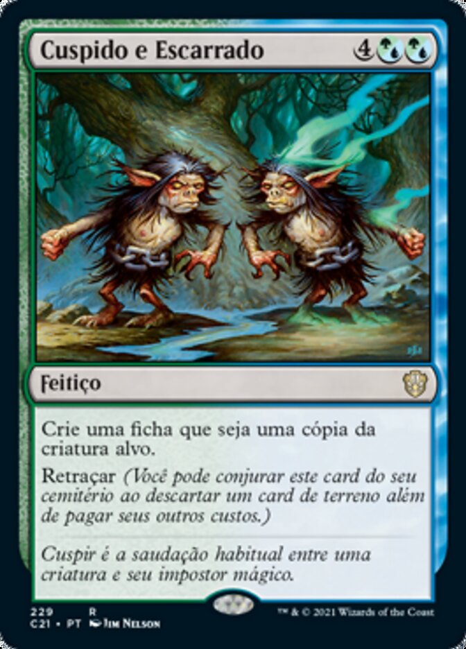 Cuspido e Escarrado - Commander 2021