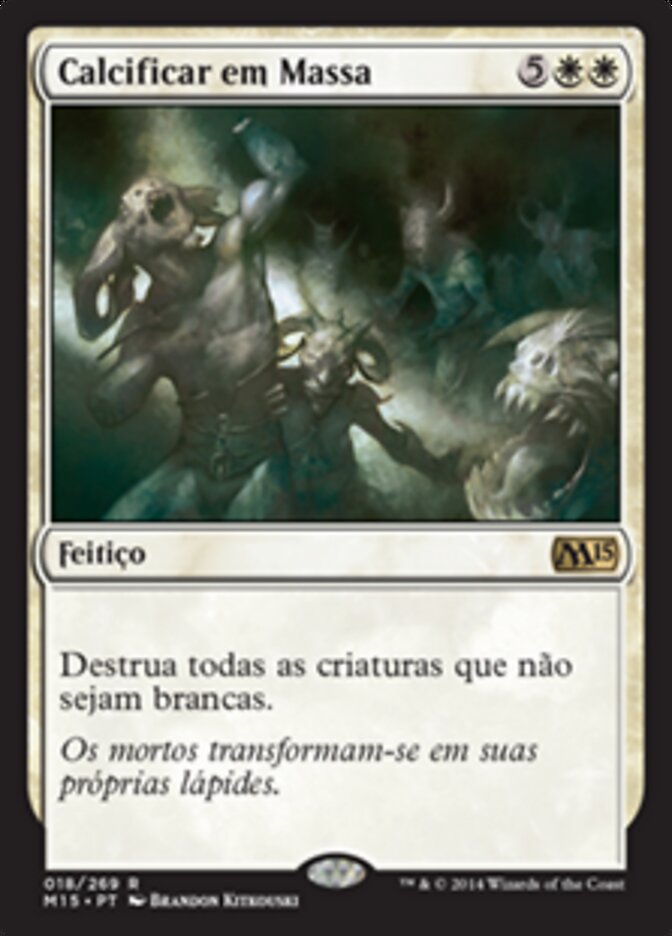 Calcificar em Massa - Magic 2015
