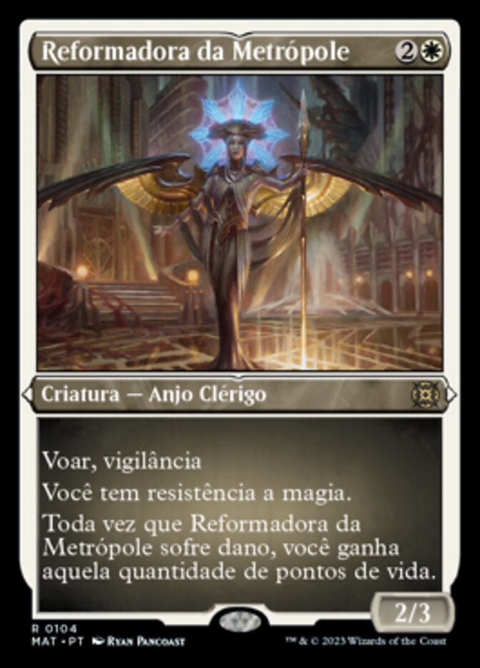 Reformadora da Metrópole - March of the Machine: The Aftermath