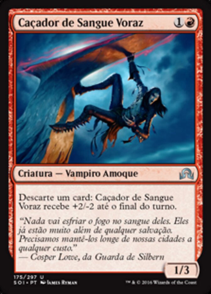 Caçador de Sangue Voraz - Shadows over Innistrad