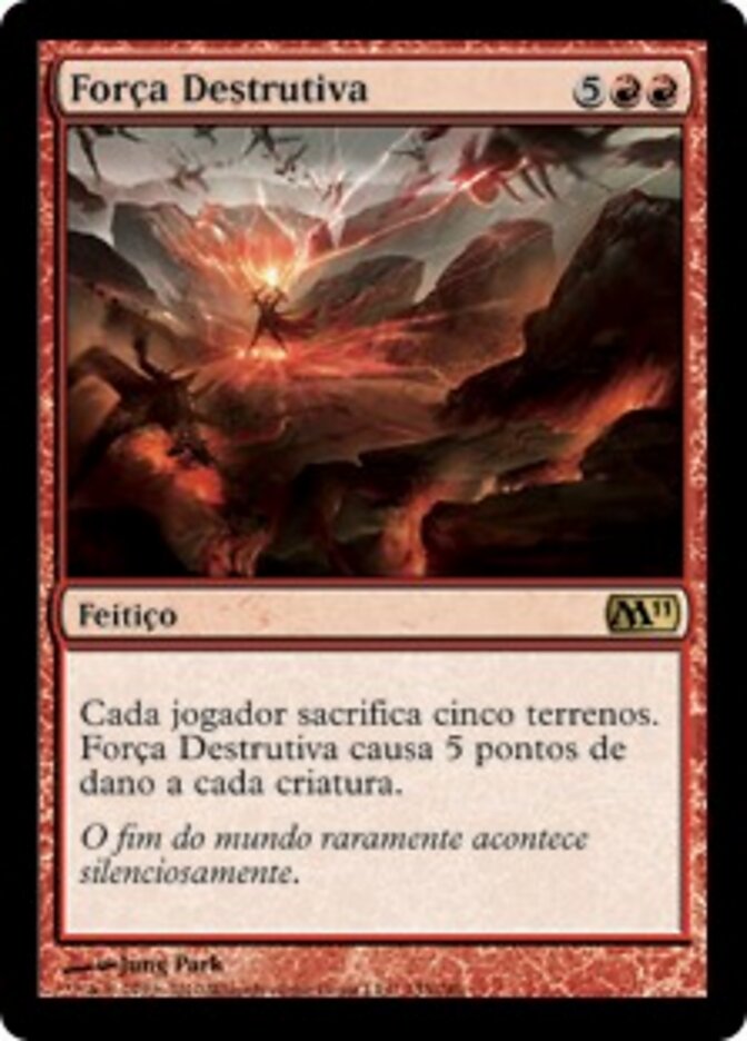 Força Destrutiva - Magic 2011
