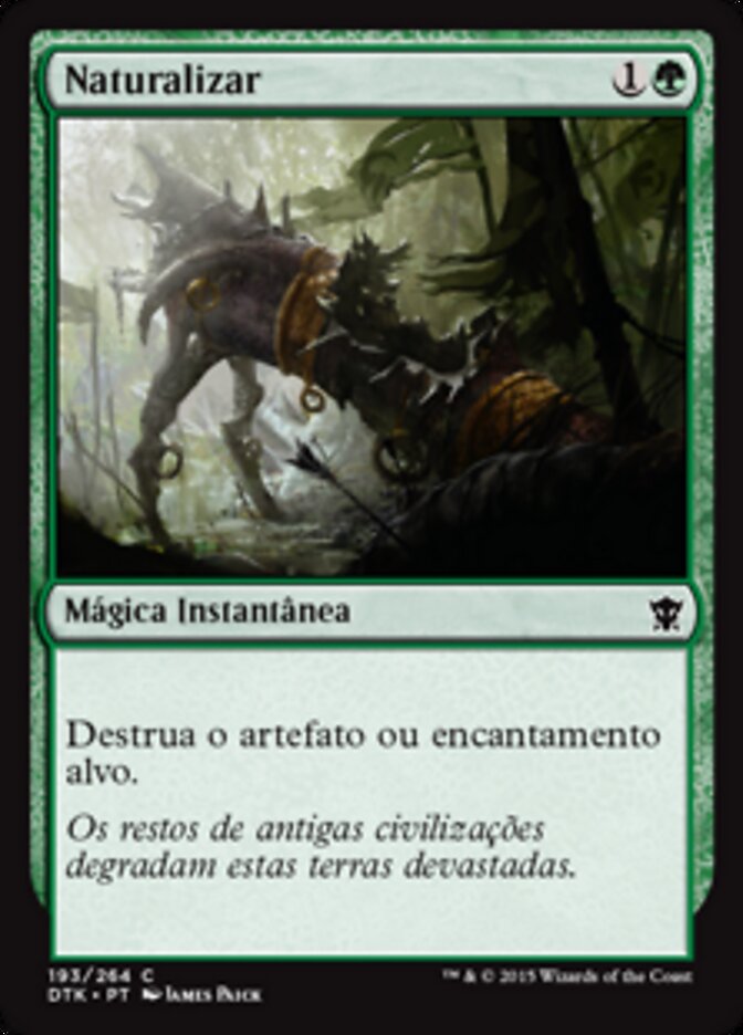 Naturalizar - Dragons of Tarkir