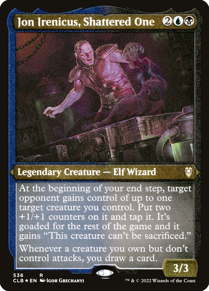 Jon Irenicus, Shattered One - Commander Legends: Battle for Baldur's Gate