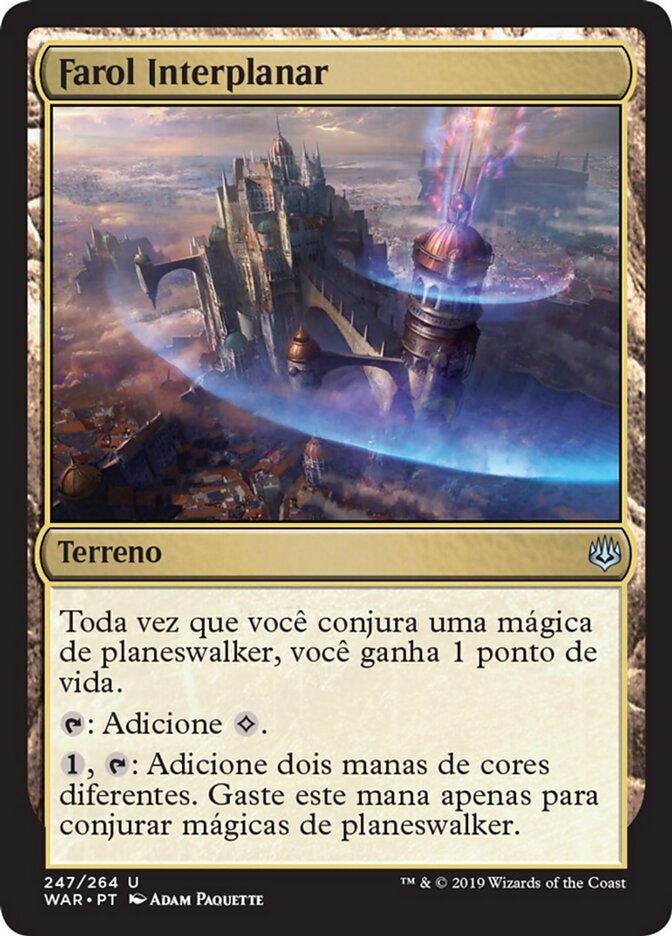 Farol Interplanar - War of the Spark