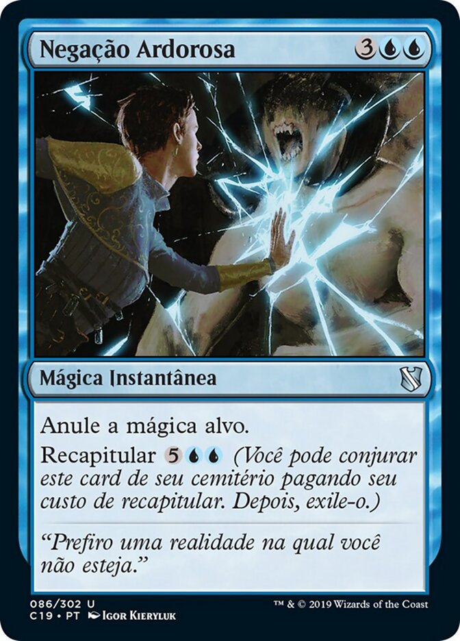 Negação Ardorosa - Commander 2019