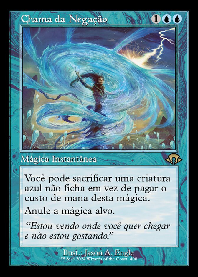 Chama da Negação - Modern Horizons 3