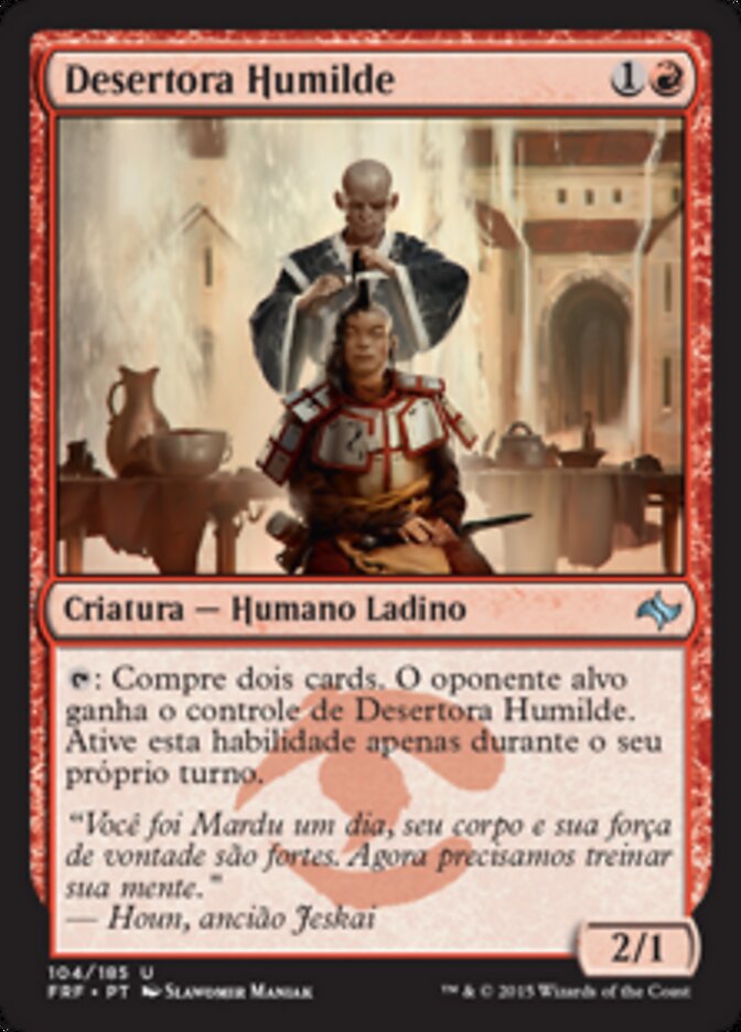 Desertora Humilde - Fate Reforged