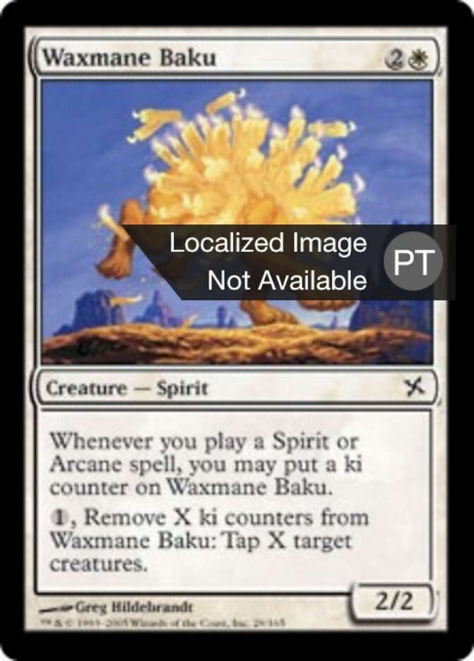 Baku de Cera - Betrayers of Kamigawa