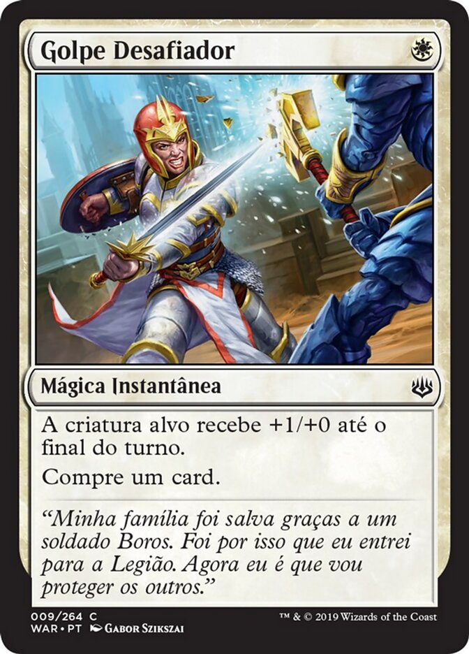 Golpe Desafiador - War of the Spark