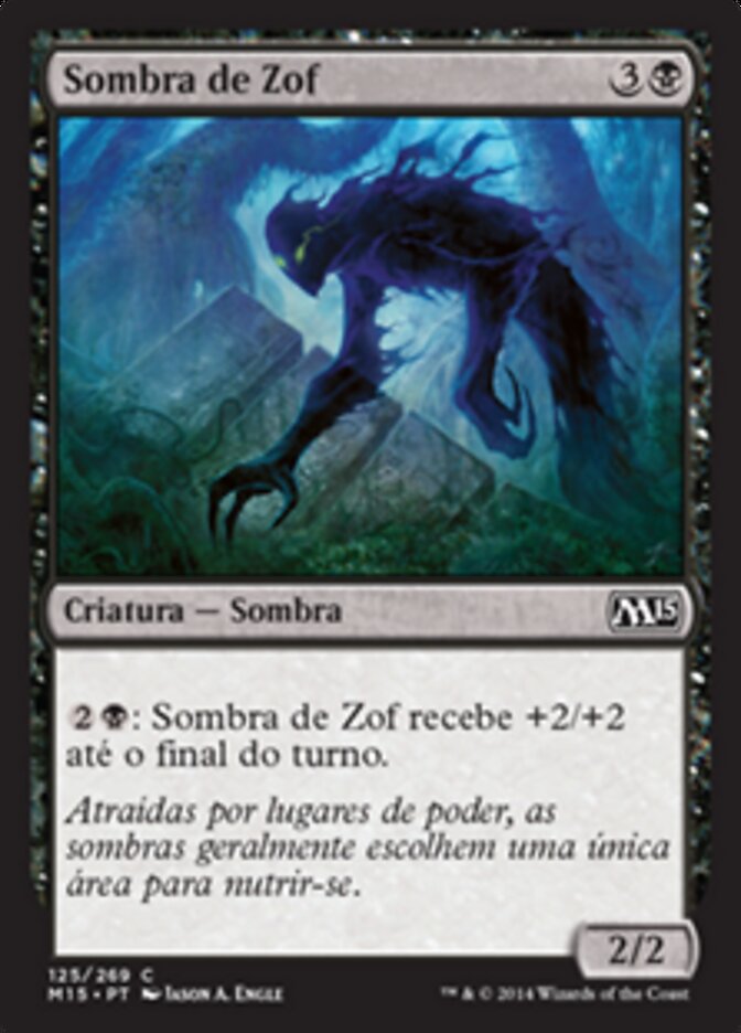 Sombra de Zof - Magic 2015