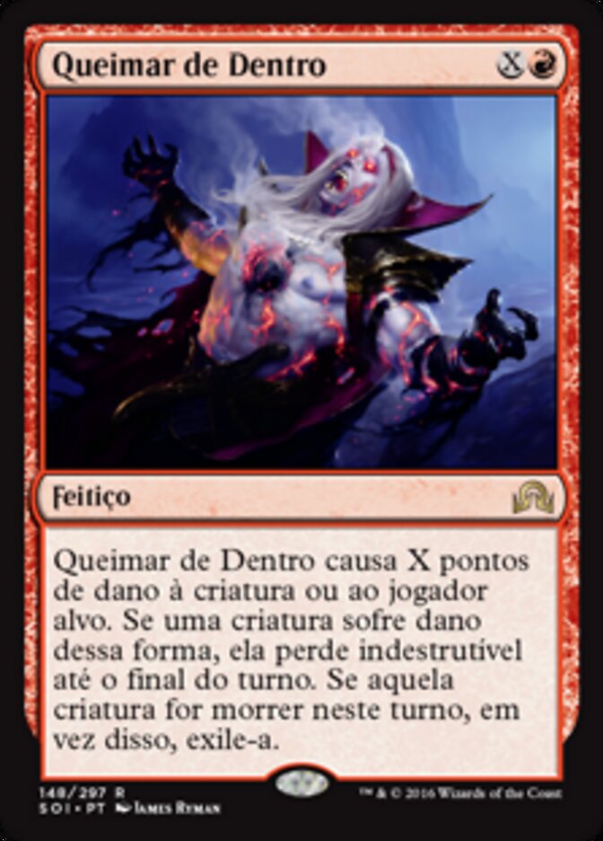 Queimar de Dentro - Shadows over Innistrad