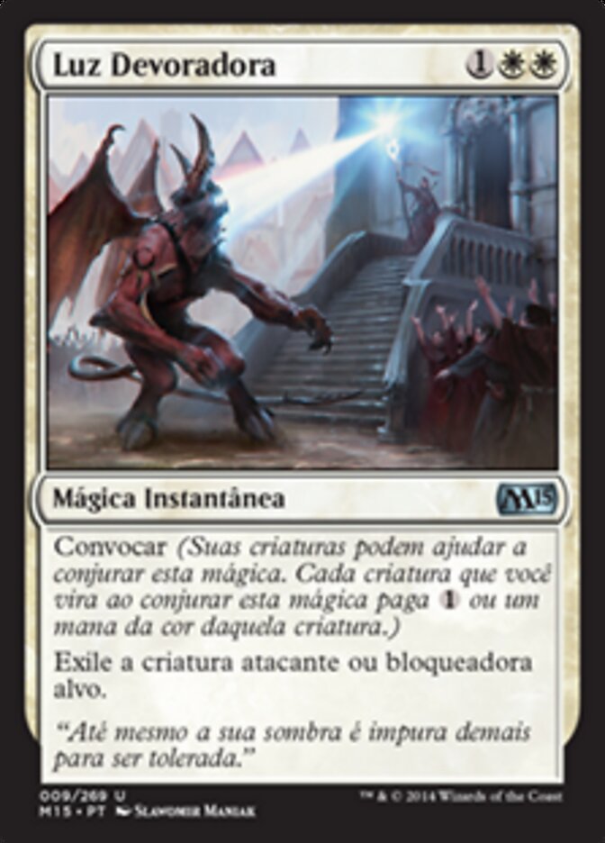 Luz Devoradora - Magic 2015