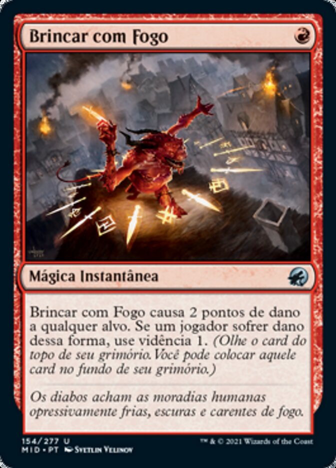 Brincar com Fogo - Innistrad: Midnight Hunt