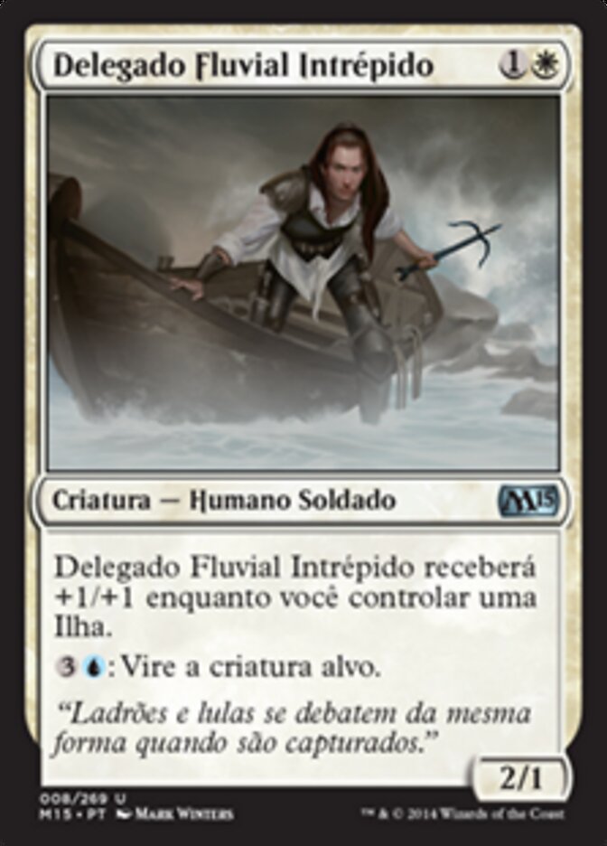 Delegado Fluvial Intrépido - Magic 2015
