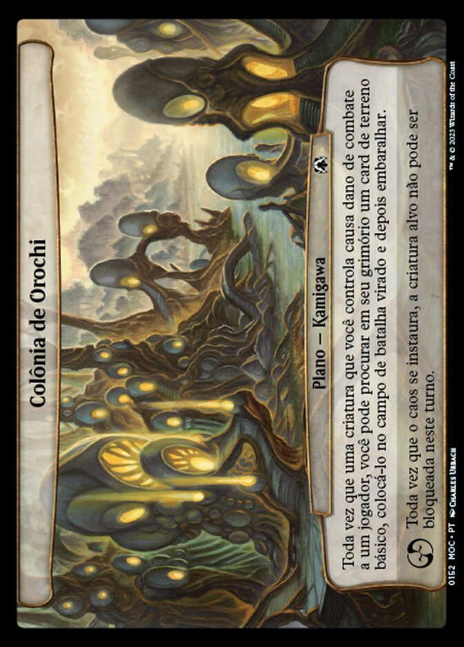 Colônia de Orochi - March of the Machine Commander