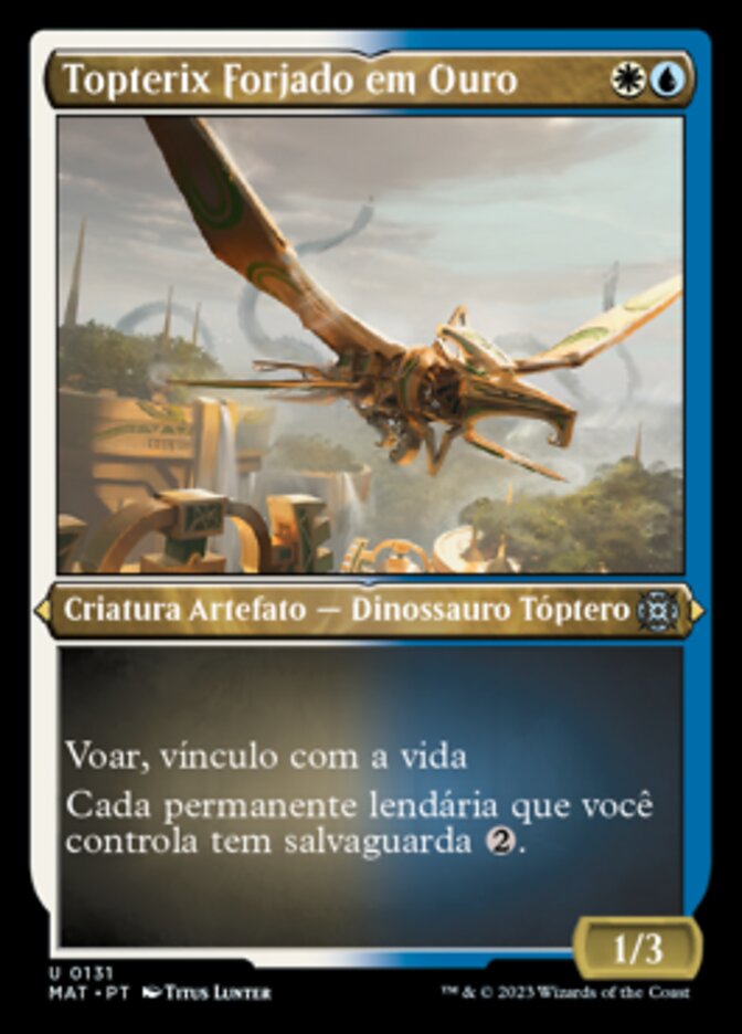 Topterix Forjado em Ouro - March of the Machine: The Aftermath
