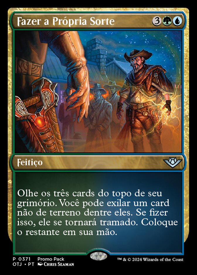 Fazer a Própria Sorte - Outlaws of Thunder Junction