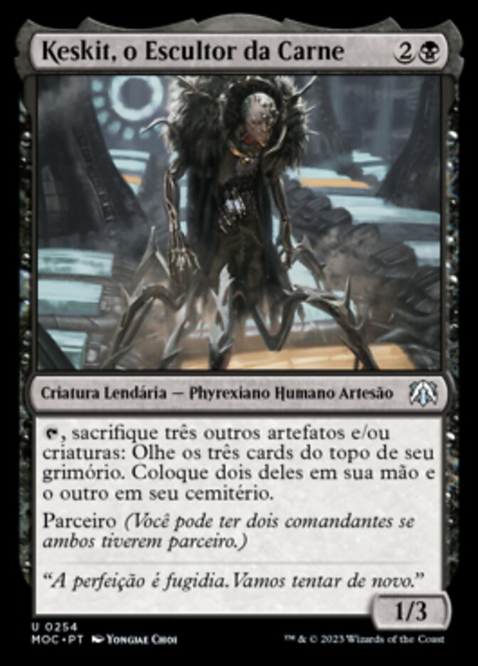 Keskit, o Escultor da Carne - March of the Machine Commander