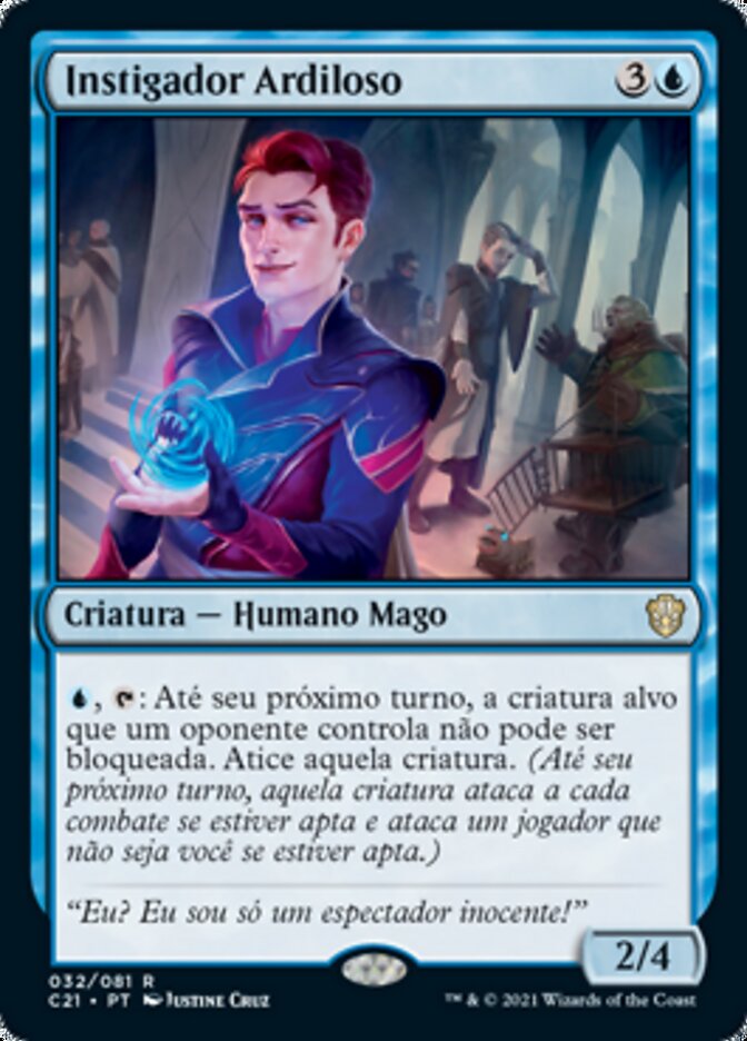 Instigador Ardiloso - Commander 2021