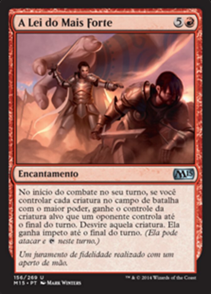 A Lei do Mais Forte - Magic 2015