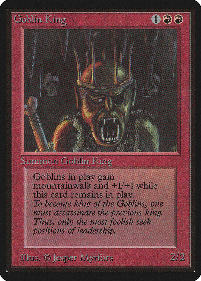 Goblin King - Limited Edition Beta