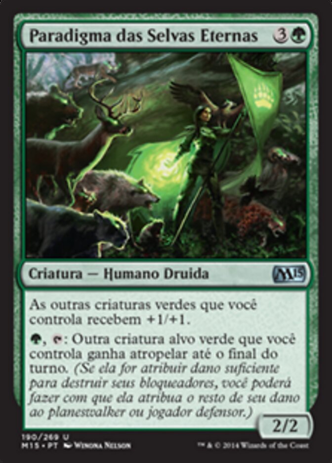 Paradigma das Selvas Eternas - Magic 2015
