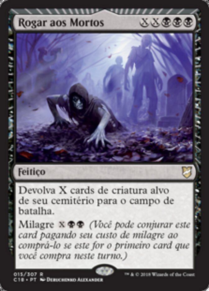 Rogar aos Mortos - Commander 2018
