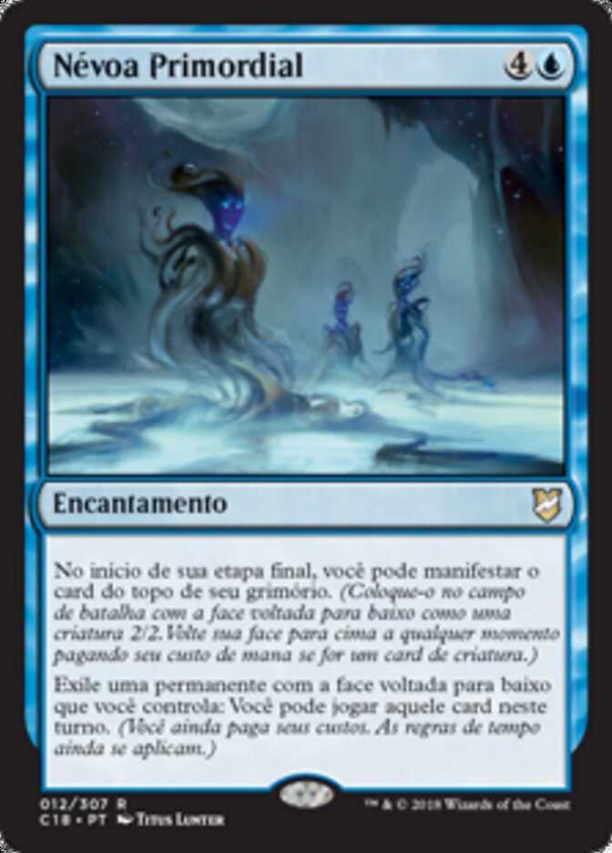 Névoa Primordial - Commander 2018