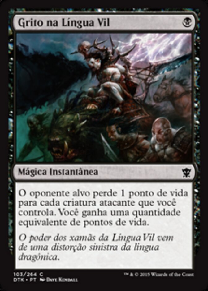 Grito na Língua Vil - Dragons of Tarkir