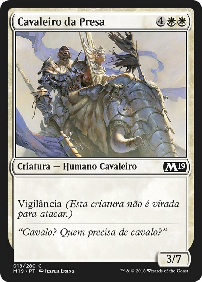 Cavaleiro da Presa - Core Set 2019