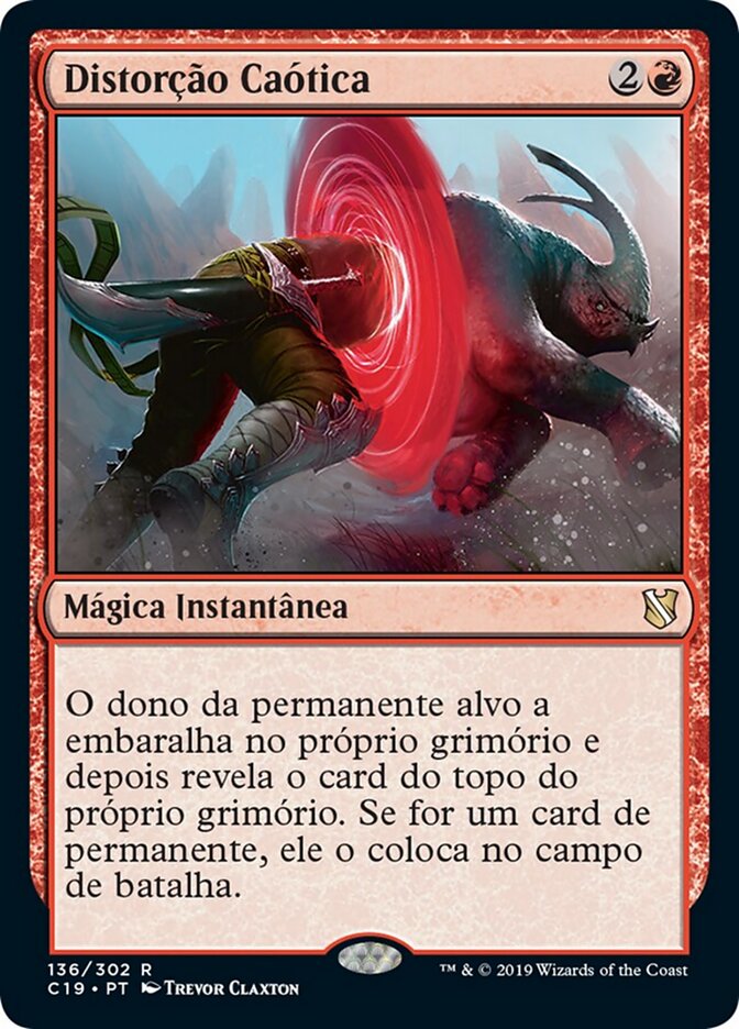 Distorção Caótica - Commander 2019