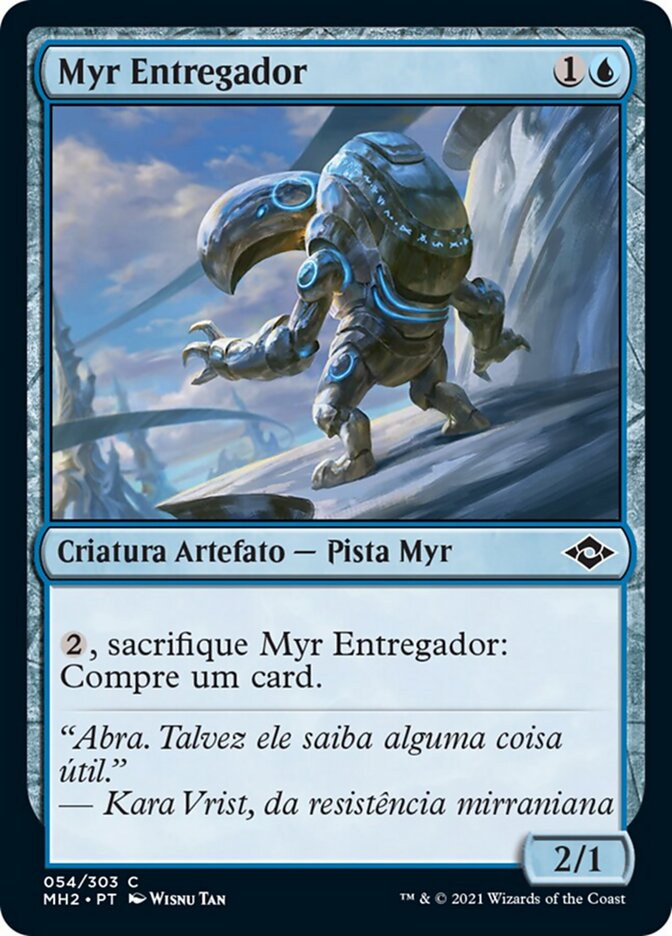 Myr Entregador - Modern Horizons 2