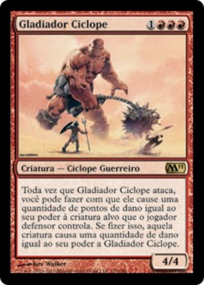 Gladiador Ciclope - Magic 2011