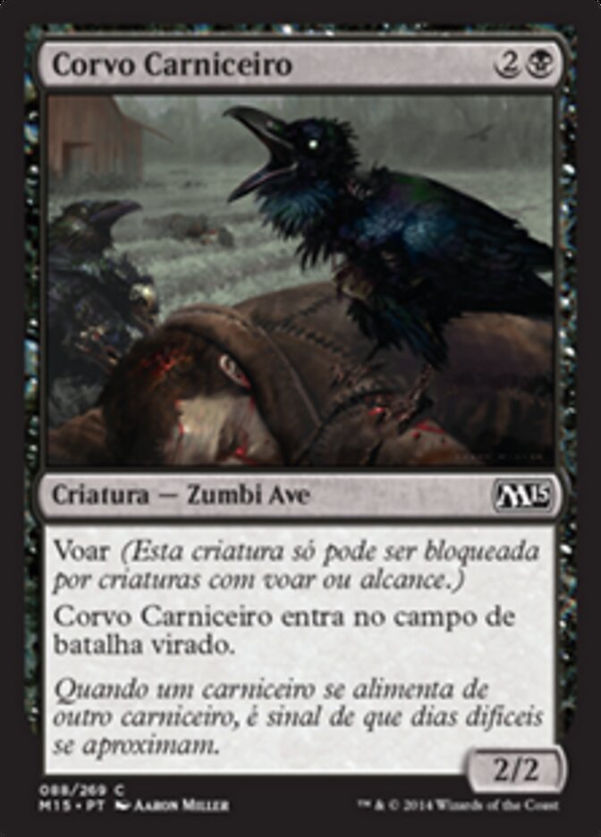 Corvo Carniceiro - Magic 2015